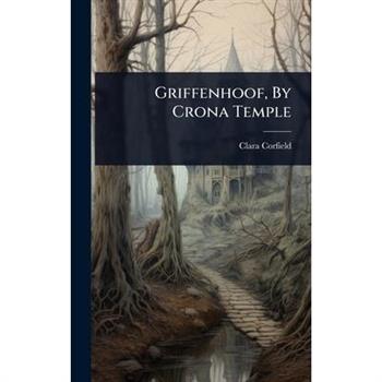 Griffenhoof, By Crona Temple