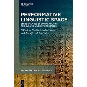 Performative Linguistic Space