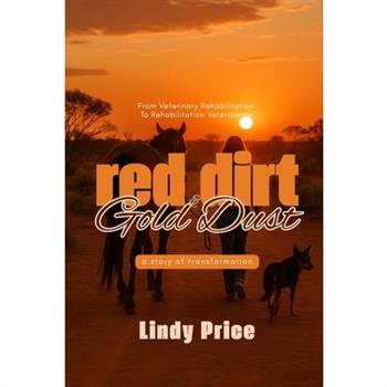 Red Dirt And Gold Dust