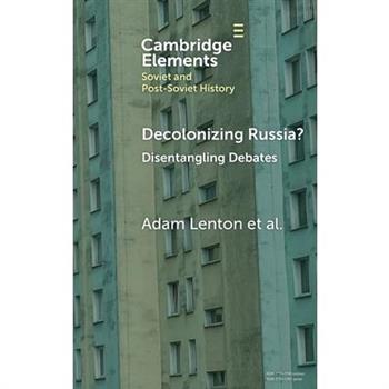 Decolonizing Russia?