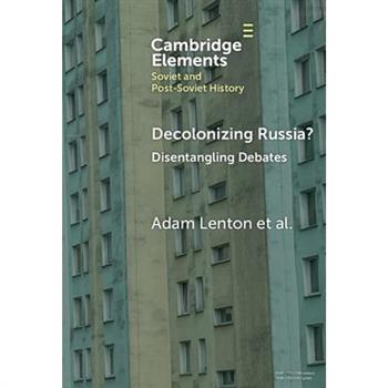 Decolonizing Russia?