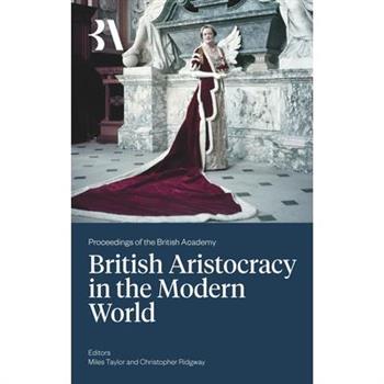 British Aristocracy and the Modern World