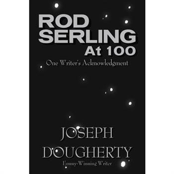 Rod Serling at 100