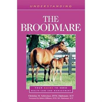 Understanding the Broodmare