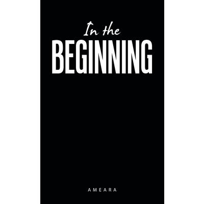 In the Beginning