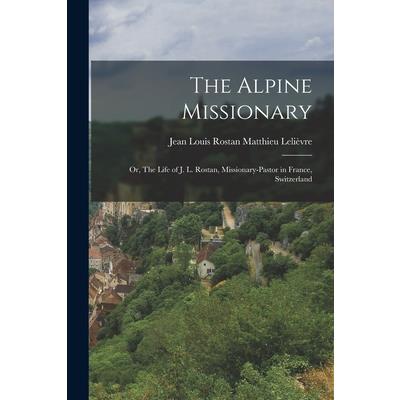 The Alpine Missionary
