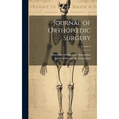 Journal of Orthopoedic Surgery; Volume 2