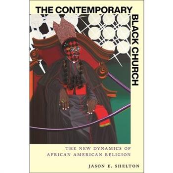 The Contemporary Black Church