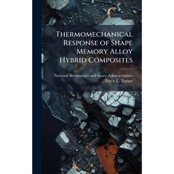 Thermomechanical Response of Shape Memory Alloy Hybrid Composites