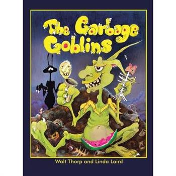 The Garbage Goblins