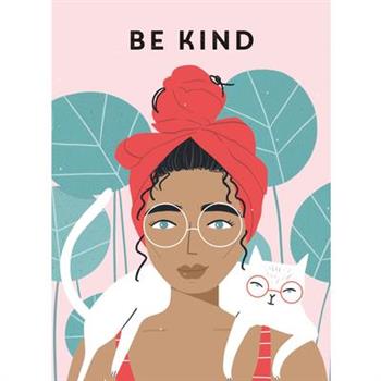 Be Kind