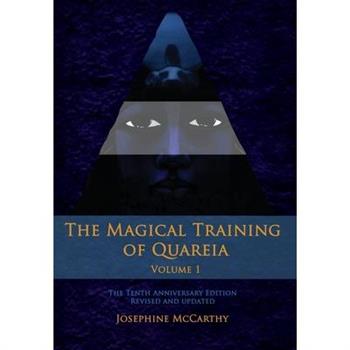 The Magical Training of Quareia - Vol I