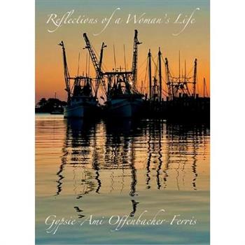 Reflections of a Woman's Life