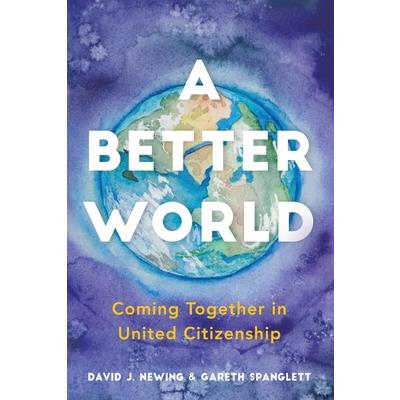 A Better World