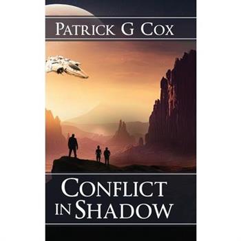 Conflict in Shadow