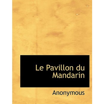 Le Pavillon Du Mandarin