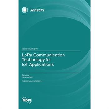 LoRa Communication Technology for IoT Applications