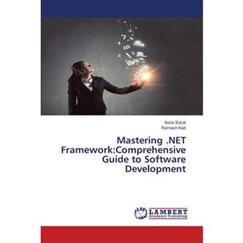 Mastering .NET Framework