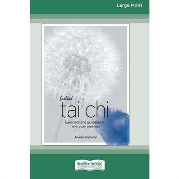 Instant Tai Chi