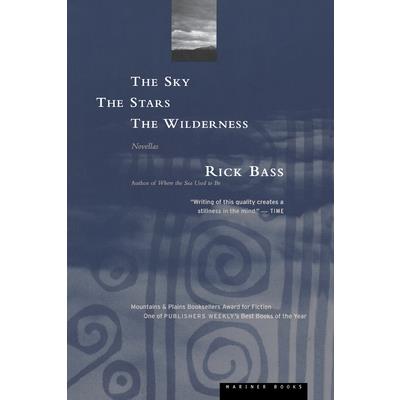The Sky, the Stars, the Wilderness
