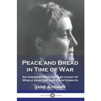 Peace and Bread in Time of War