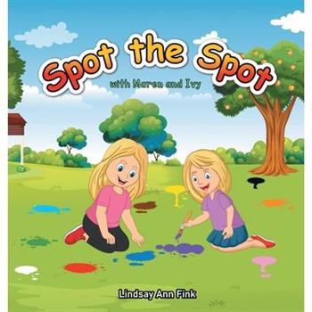 Spot the Spot with Maren and Ivy