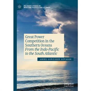 Great Power Competition in the Southern Oceans
