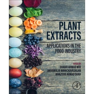 Plant Extracts in Food Applications