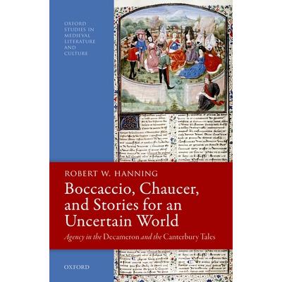 Boccaccio, Chaucer, and Stories for an Uncertain World