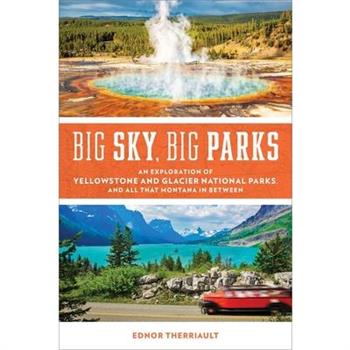 Big Sky, Big Parks