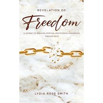Revelation of Freedom