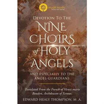 Devotion to the Nine Choirs of Holy Angels
