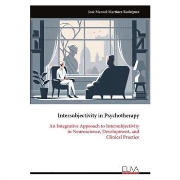 Intersubjectivity in Psychotherapy