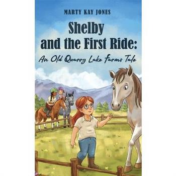 Shelby and the First Ride