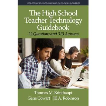 The High School Teacher Technology Guidebook
