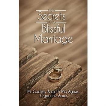 The Secrets of A Blissful Marriage