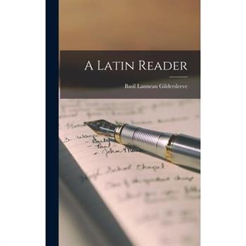 A Latin Reader