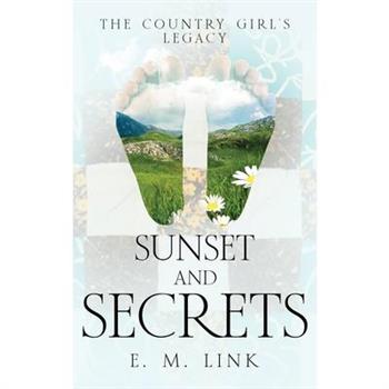 Sunset and Secrets