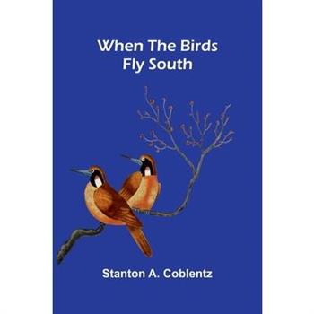 When the birds fly south