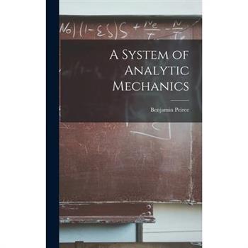 A System of Analytic Mechanics