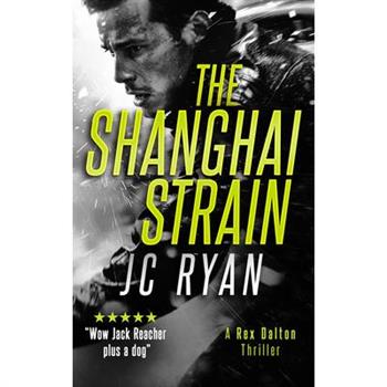 The Shanghai Strain
