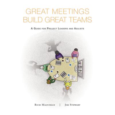 Great Meetings Build Great Teams