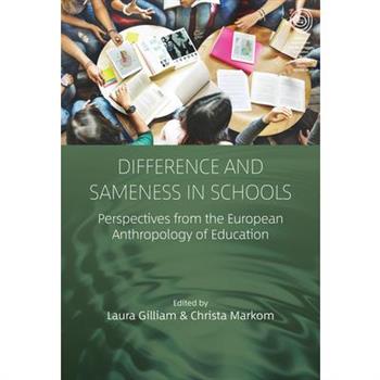 Difference and Sameness in Schools