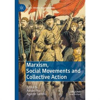 Marxism, Social Movements and Collective Action