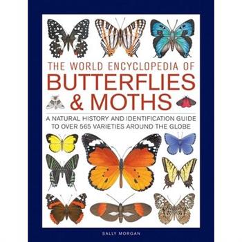 The World Encyclopedia of Butterflies & Moths