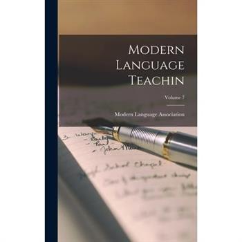 Modern Language Teachin; Volume 7