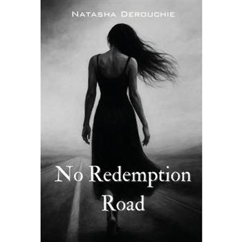 No Redemption Road