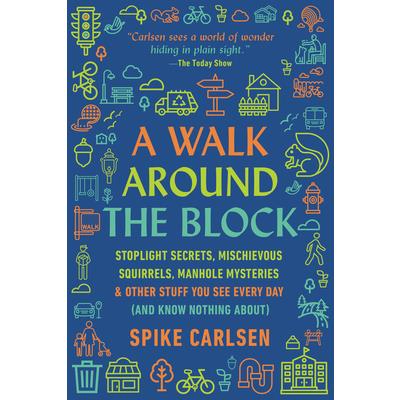 A Walk Around the Block