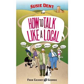 How to Talk Like a Local