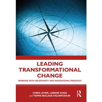 Leading Transformational Change